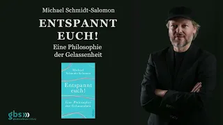 Michael Schmidt-Salomon - Entspannt euch!