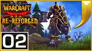 Warcraft 3: RE-Reforged 02 - Departures