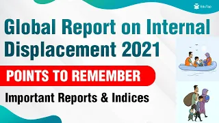 Global Report on Internal Displacement 2021 | NABARD Gr A 2021 | RBI Gr B 2022 | SEBI Gr A 2021