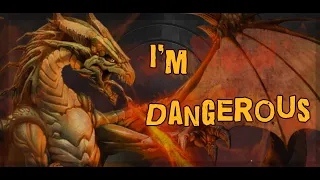 FIM:Dragons Tribute - I am  Dangerous 🐉🐉🐉🐉🐉