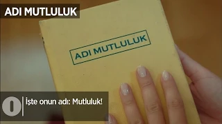 İşte onun adı: Mutluluk! - Adı Mutluluk 5. Bölüm