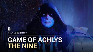 Destiny 2 Lore - Episode Four: Game Of Achly's (Where Are The Nine?)