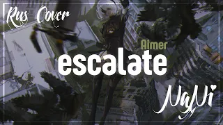 Aimer - escalate [NieR:Automata Ver1.1a OP] TV version (Rus cover NaNi)