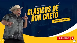CLASICOS DE DON CHETO - EL TITANIC RANCHERO