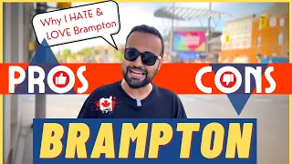 BRAMPTON  Good vs Bad ??? (Brampton, Ontario)
