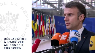 Déclaration du Président Emmanuel Macron à son arrivée au Conseil Européen.