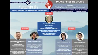 PAASE Fireside Chat Episode 27 Why Bring 'Future Earth' to LGUs and Communities?