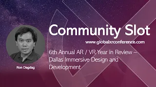 6th Annual AR / VR Year In Review - Dallas Immersive Design and Development