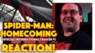 REACTION! Spider-Man: Homecoming Official International Trailer #1 - Tom Holland Movie 2017