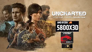 Uncharted Legacy of Thieves Collection - Ryzen 7 5800X3D - RTX 3060 Ti - 1440P Ultra