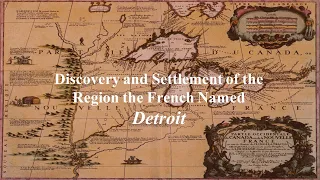 settlement of the detroit region   2018 feb   video