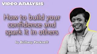 An analysis of Brittany TED Talk How to build your confidence and spark it by Berlian Nur Anggraini