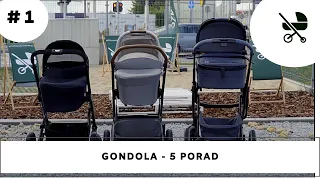 Jak wybrać najlepszy wózek dziecięcy? 5 porad - gondola!