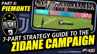 FC Mobile (FIFA) - Guide to Claiming Zidane - PIEMONTE aka JUVENTUS (Part 6 of 7)