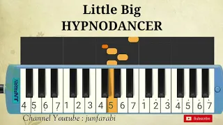 Little Big - HYPNODANCER - tutorial pianika