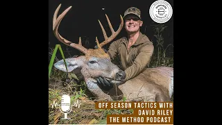 Off Season Tactics to Have Your Best Season Yet - David Riley - The Method Podcast