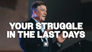 Your struggle in the Last Days | Carter Conlon