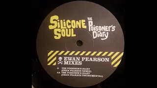 Silicone Soul - The Poisoner's Diary (Ewan Pearson Remix)