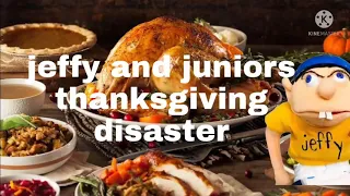 sml parody: jeffy and juniors thanksgiving disaster (thanksgiving special)