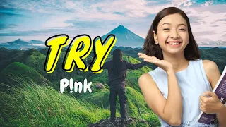 TRY (P!nk) Học Tiếng Anh Qua Bài Hát | KISS English