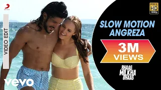 Slow Motion Angreza Video - Bhaag Milkha Bhaag|Farhan Akhtar|Sukhwinder Singh