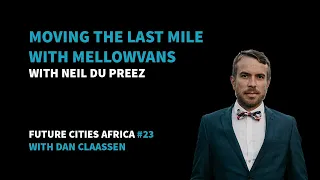 Moving the Last Mile with MellowVans
