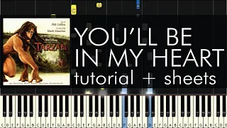 Tarzan - You'll Be in My Heart - Piano Tutorial - Piano Cover - Sheet Music