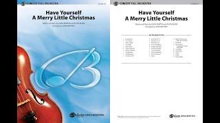 Have Yourself a Merry Little Christmas, arr. John Whitney – Score & Sound