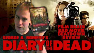 Bad Movie Beatdown: George A. Romero's Diary of the Dead (REVIEW)