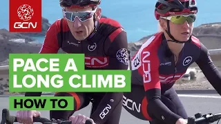 How To Pace Your Effort On A Long Climb