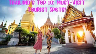 Thailand's Top 10: Must-Visit Tourist Spots!