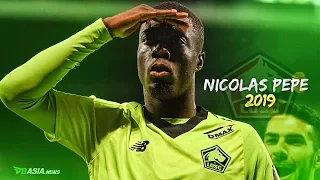 Nicolas Pepe | Promising Future - Crazy Skills, Speed & Goals  - 2019 | HD