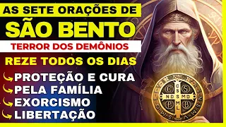 SÃO BENTO - SETE ORAÇÔES : Cura, Libertação, Proteção, Exorcismo, Família, Graça e Súplicas.