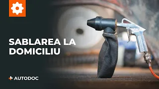 Cum să utilizezi echipamentul de sablare | Sfaturile utile de la AUTODOC