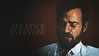 (The Leftovers) Kevin Garvey || Afraid of Everyone