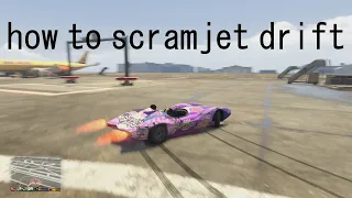 How to Scramjet Drift on GTA 5