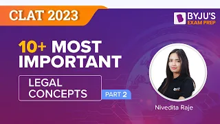 10+ Most Important Legal Concepts | CLAT 2023 Legal Reasoning Revision | Part 2 | CLAT Exam