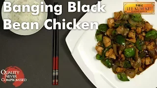 Banging Black Bean Chicken 豆豉炒雞柳 - Wok Along With Lee Kum Kee