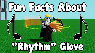 Fun Facts About The "Rhythm" Glove - Roblox Slap Battles