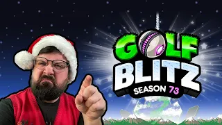 Golf Blitz - Season 73 Finale