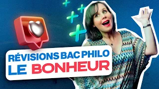 Révisions bac philo : Le Bonheur