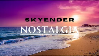 Skyender - Nostalgia