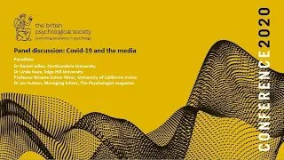 BPS Conference 2020: Panel discussion - Covid-19 and the media