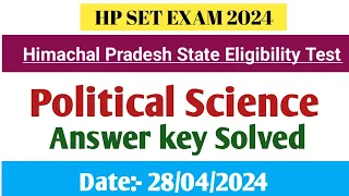 HP SET Political Science 2024 || Answer key Solved SET (State Eligibility Test) Paper