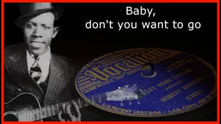 Robert Johnson - Sweet Home Chicago - with LYRICS