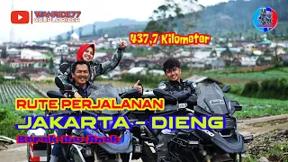 RUTE TOURING PERJALANAN RIDING JAKARTA-DIENG MELALUI PANTURA-BANDAR-BLADO, 437.7 KILOMETER!!!