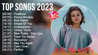 Top Songs 2023 ~ Shawn Mendes, Charlie Puth, The Weeknd, Tones And I, Rihanna, Dua Lipa, Sia