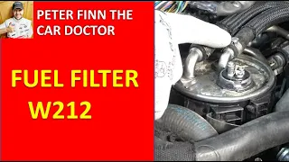 How to replace FUEL FILTER Mercedes Benz E class W212. Years 2008 to 2016