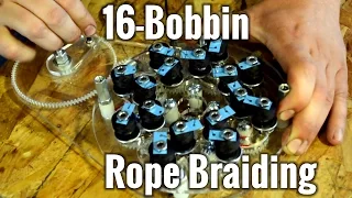 Recreating a 16-Bobbin Rope Braiding Machine