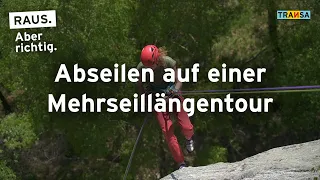 Tutorial: Abseilen auf einer Mehrseillängentour